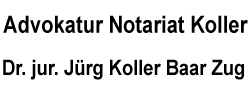 Advokatur Notariat Mediation Dr. jur. Jürg Koller Baar Zug Schweiz